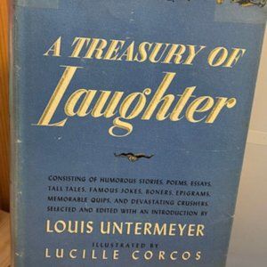 A Treasury of Laughter - Louis Untermeyer - Hard Back With DJ - Very Good Cond